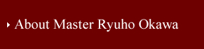 About Master Ryuho Okawa